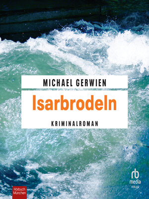 cover image of Isarbrodeln